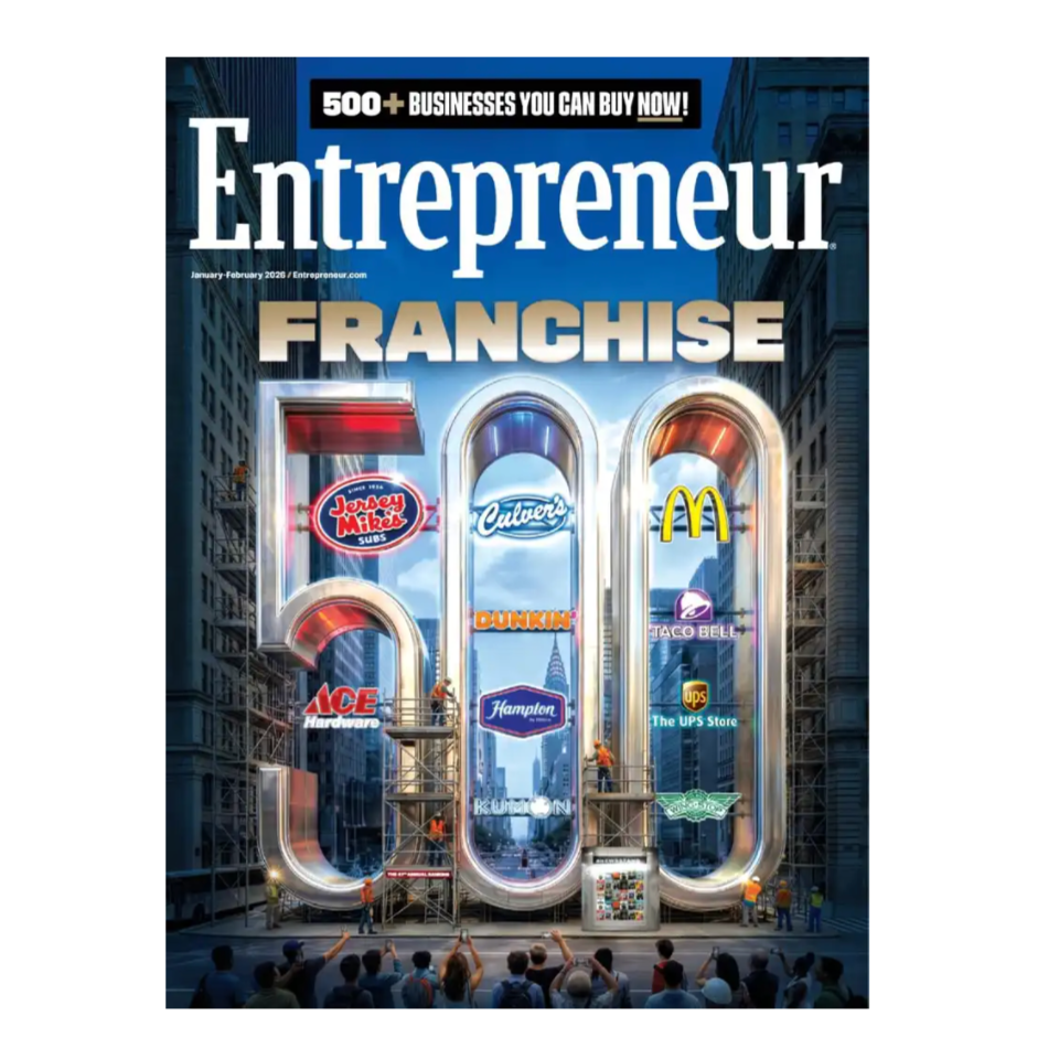 Entrepreneur magazine cover features franchise logos such as Jersey Mike's, Culver's, McDonald's, Ace Hardware, Dunkin', Taco Bell, Hampton, Kumon, The UPS Store, and Wingstop within a large \“500\“ display, promoting over 500 businesses available for purchase.