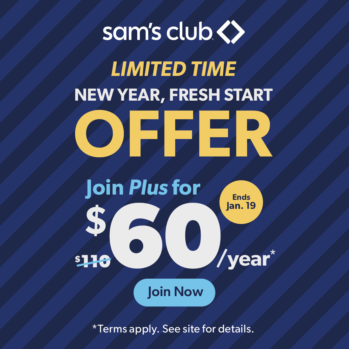 Sam's Club offers a limited-time deal to join Plus at $60 per year, reduced from $110, valid until January 19.