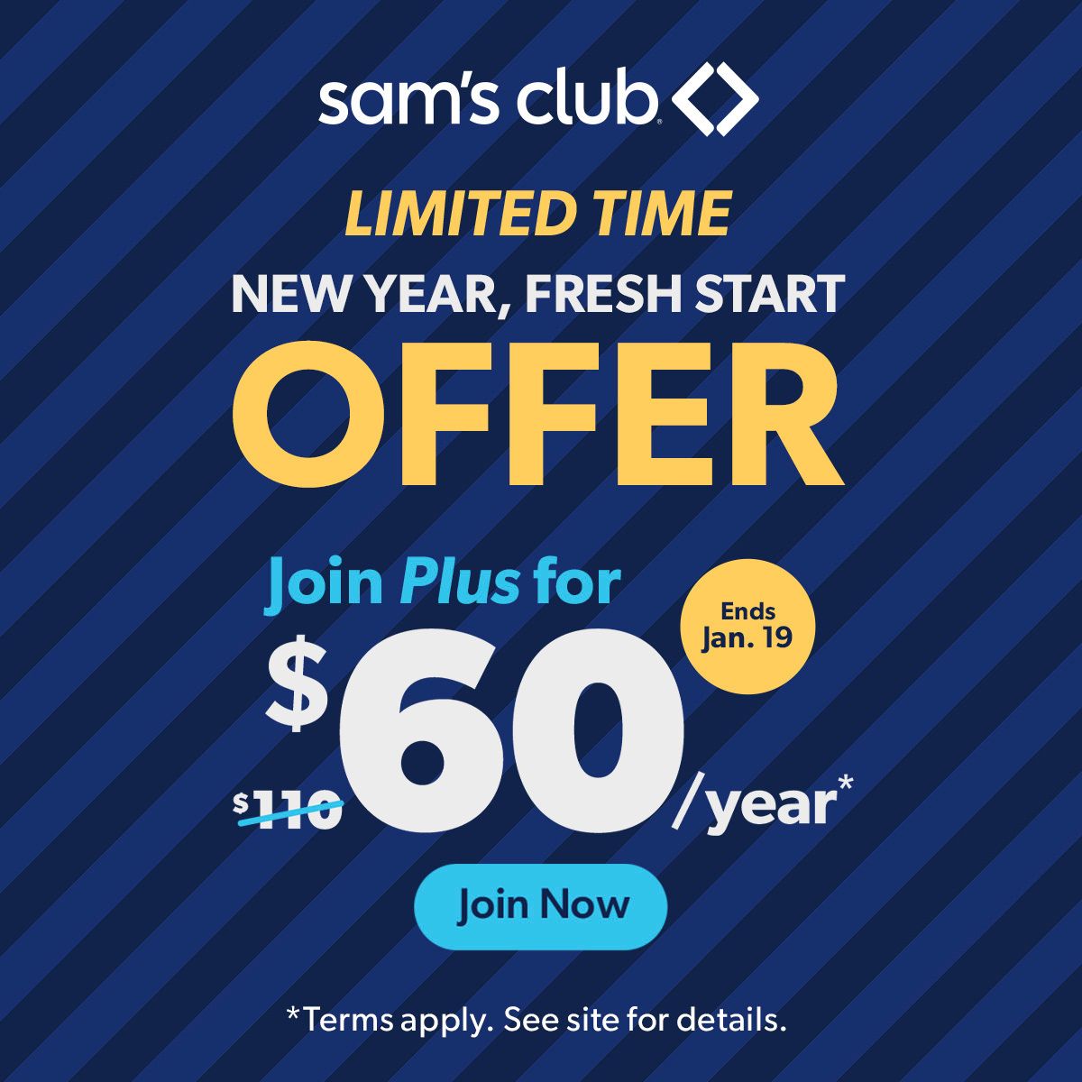 Sam's Club offers a limited-time deal to join Plus at $60 per year, reduced from $110, valid until January 19.
