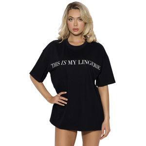 A person wearing a black oversized T-shirt with the text \“THIS IS MY LINGERIE\“ printed in white across the front.