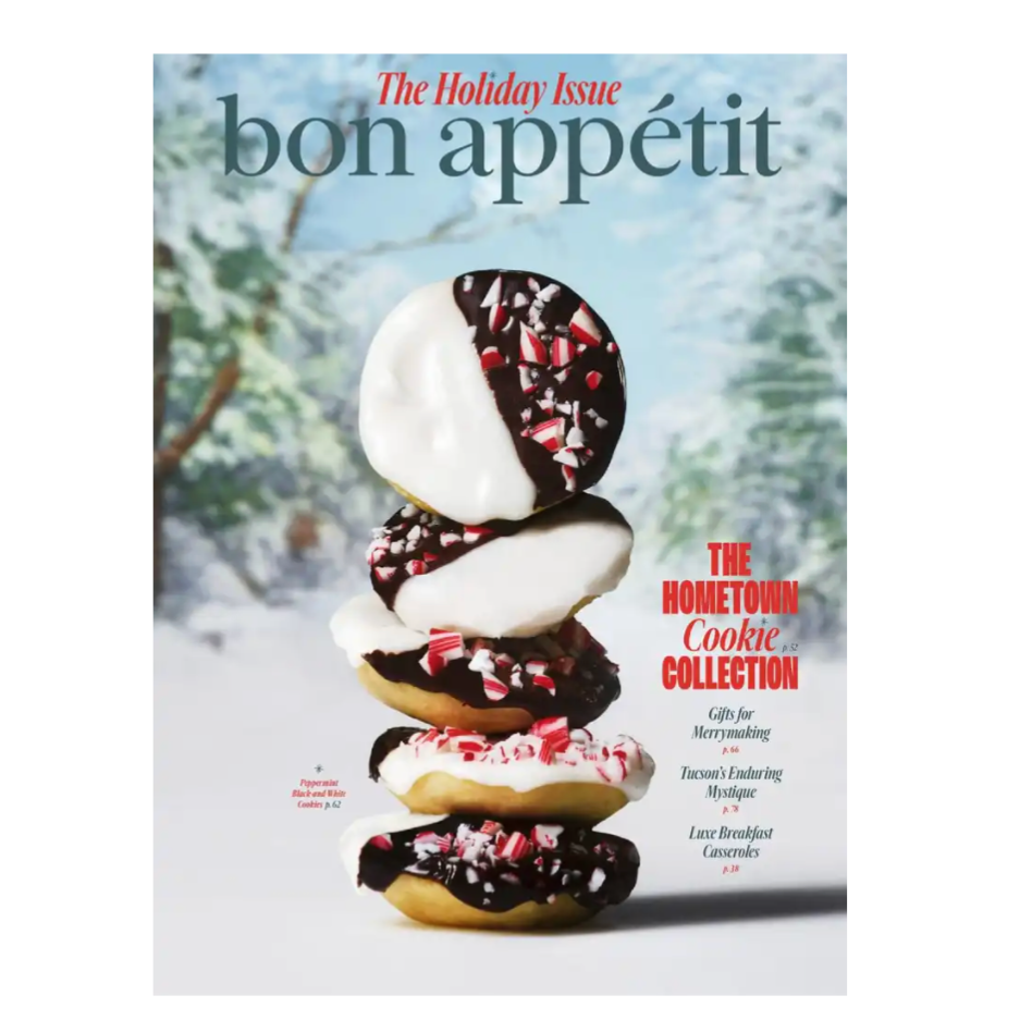 A holiday issue of Bon Appétit magazine featuring peppermint black-and-white cookies with candy cane pieces on top, highlighting \“The Hometown Cookie Collection\“ and articles on gifts, Tucson's mystique, and luxe breakfast casseroles.