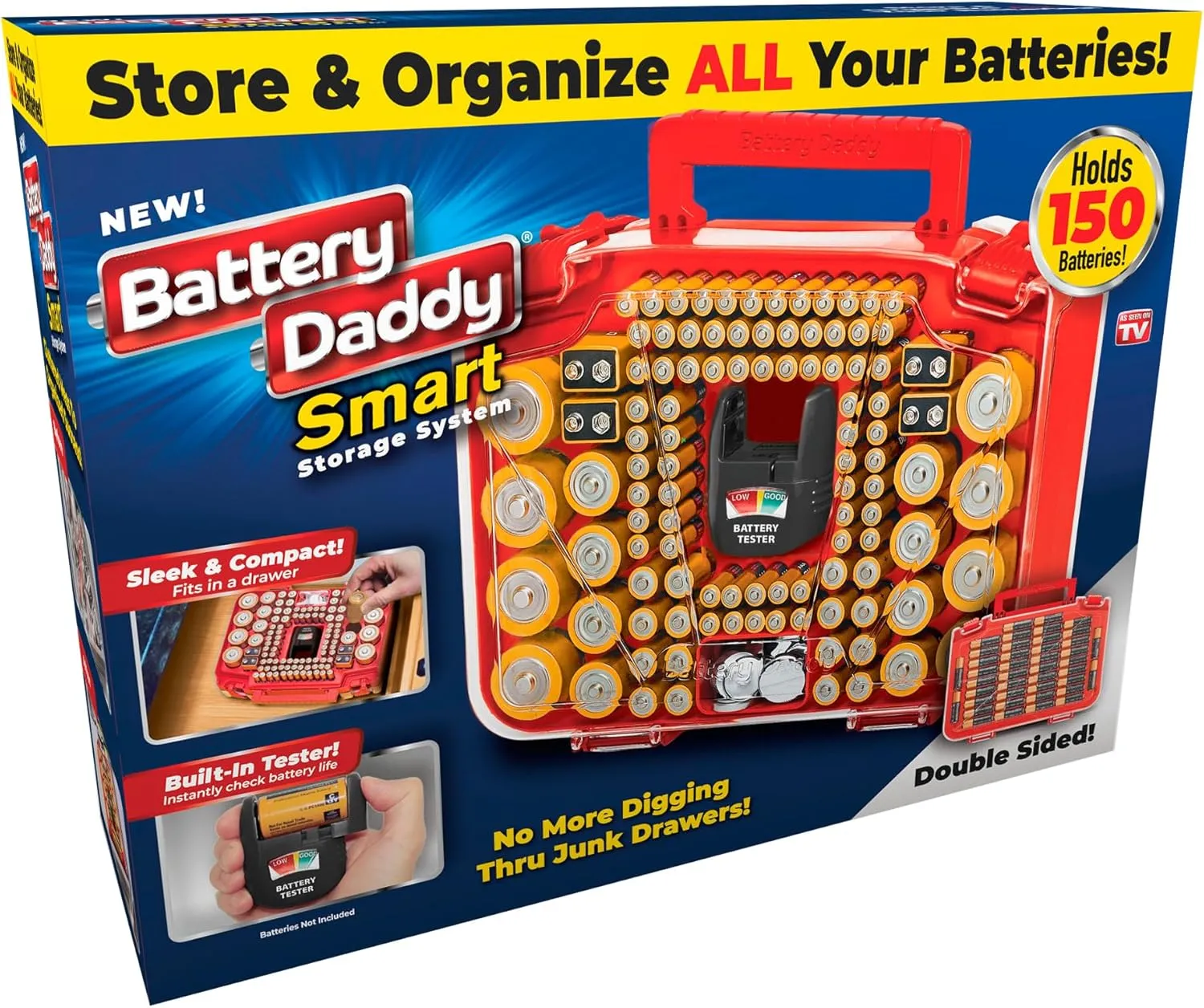 Battery Daddy Smart Storage System organizes and stores up to 150 batteries with a built-in tester. It is sleek, compact, double-sided, and designed to fit in drawers. Batteries are not included.