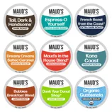Maud's Gourmet Coffee features nine varieties, including Tall, Dark & Handsome (Dark Roast), Espress-O Yourself (Extra Dark), and Kona Coast (Medium), among others. Options range from Extra Dark to Light Roast, with flavors like Salted Caramel and Organic Guatemala.