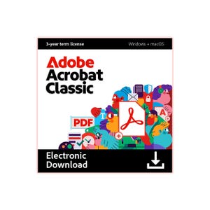 Adobe Acrobat Classic, a 3-year term license for Windows and macOS, available as an electronic download.
