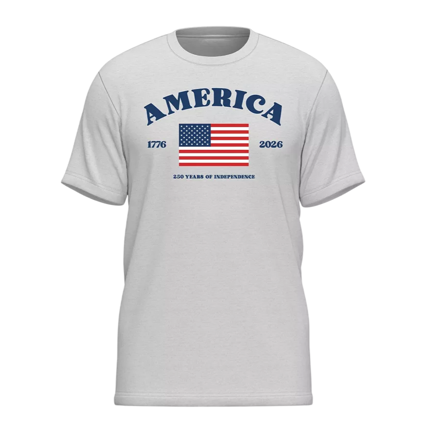 A gray T-shirt featuring the word \“AMERICA,\“ the years \“1776\“ and \“2026,\“ the U.S. flag, and the text \“250 Years of Independence.\“