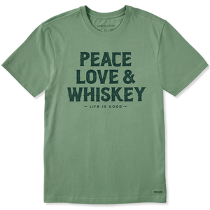 Green t-shirt with the text \“PEACE LOVE & WHISKEY\“ followed by \“LIFE IS GOOD\“.