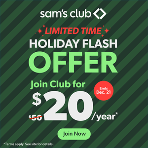 Sam's Club offers a limited-time holiday membership deal for $20/year, down from $50. The offer ends on December 21. Terms apply.