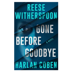 Book cover titled \“Gone Before Goodbye\“ by Harlan Coben and Reese Witherspoon, featuring a stylized image of a person's face with diagonal slashes creating a layered effect.
