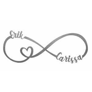 A metal infinity sign features the names \“Erik\“ and \“Carissa\“ with a heart integrated into the design, measuring 13 inches in length.