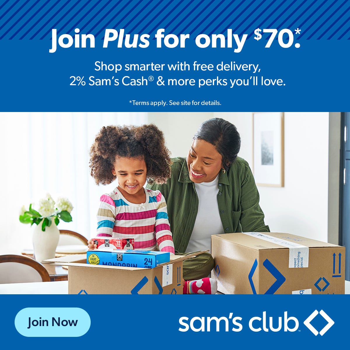 Sam's Club offers a Plus membership for $70, featuring free delivery, 2% Sam’s Cash, and additional perks. A woman and child are opening a package containing a Mandarin orange box and other items at a table.