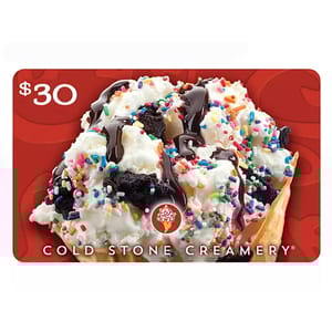 A $30 Cold Stone Creamery gift card featuring a dessert with ice cream, chocolate sauce, sprinkles, and waffle pieces.