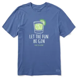 Blue T-shirt with a graphic of a drink, ice cubes, and a lime slice, featuring the text \“LET THE FUN BE GIN\“ and \“LIFE IS GOOD.\“