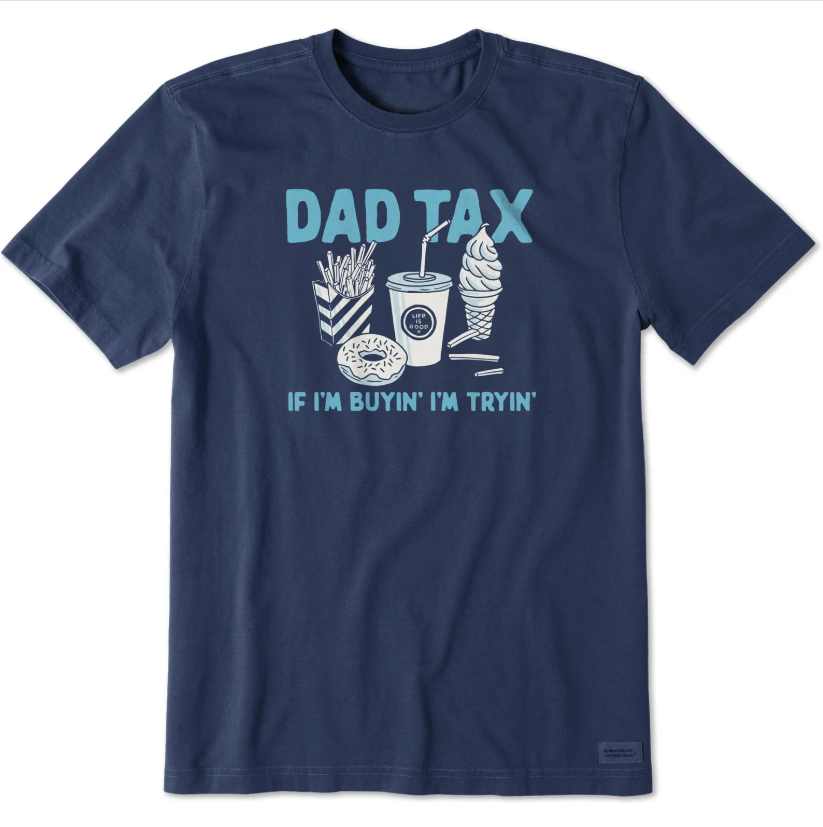 A navy blue t-shirt features illustrations of fries, a donut, a drink, and ice cream with the text \“DAD TAX\“ and \“IF I'M BUYIN' I'M TRYIN'.\“