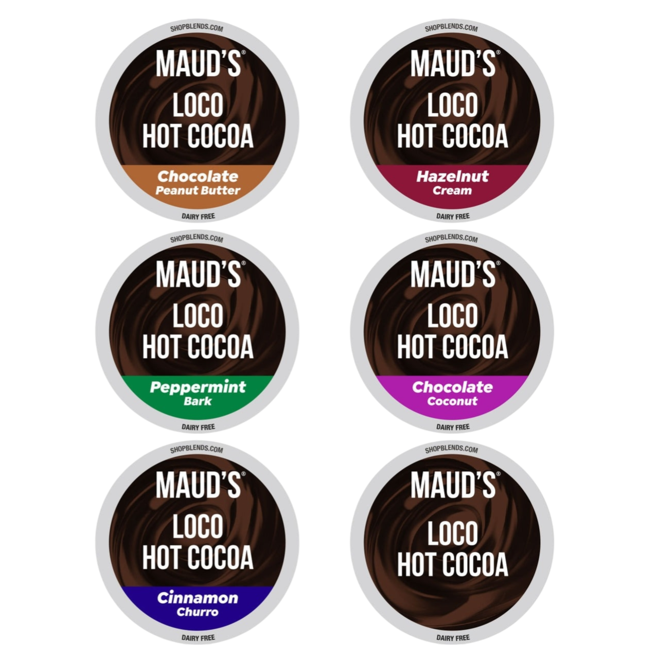 Maud's Loco Hot Cocoa pods in six flavors: Chocolate Peanut Butter, Hazelnut Cream, Peppermint Bark, Chocolate Coconut, Cinnamon Churro, and a plain variety, all labeled as dairy-free.