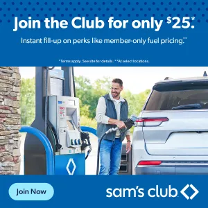 Sam's Club membership offer for $25 includes benefits like member-only fuel pricing, shown with a man refueling a vehicle at a gas station.